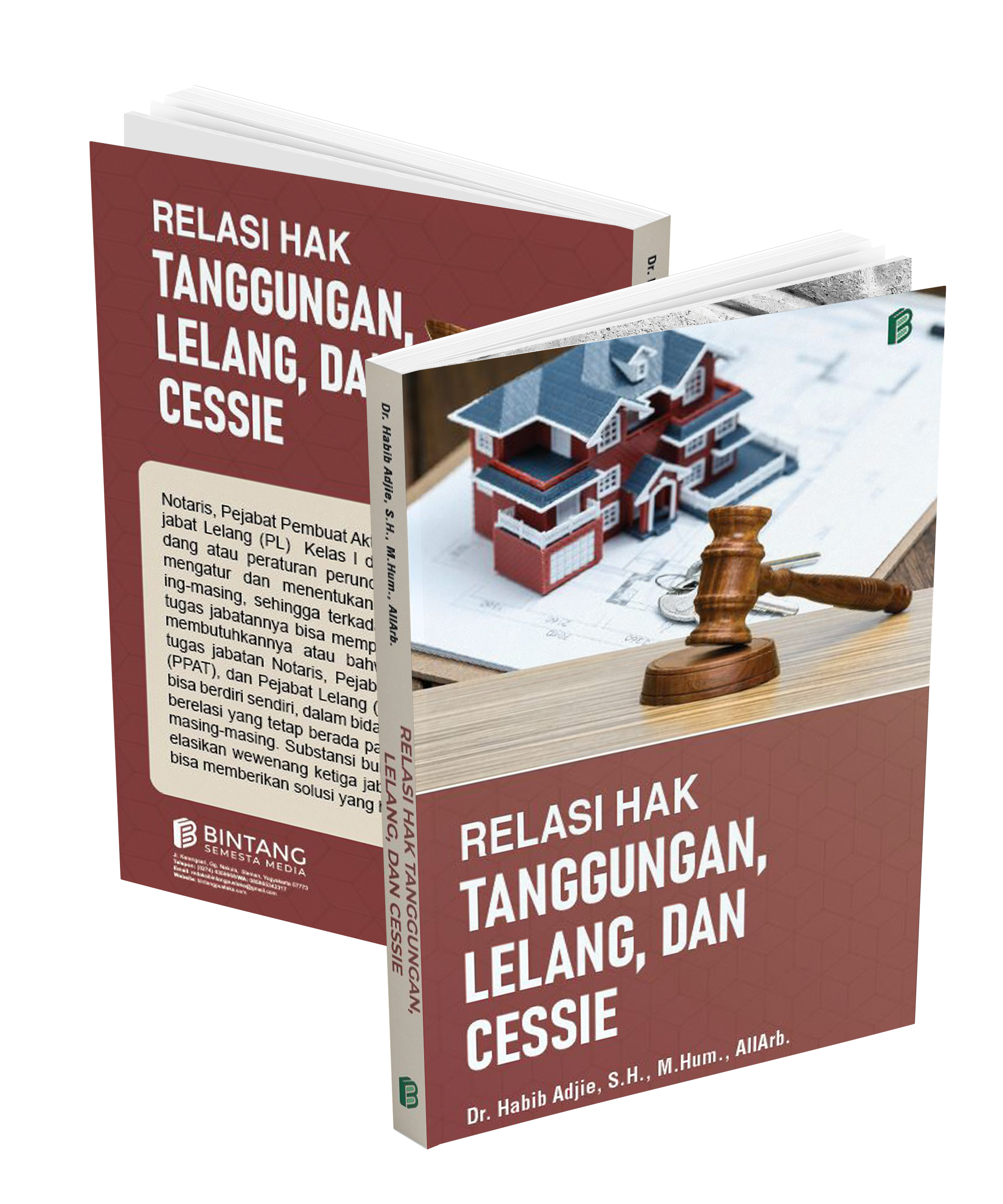 Jual Buku RELASI HAK TANGGUNGAN, LELANG, DAN CESSIE